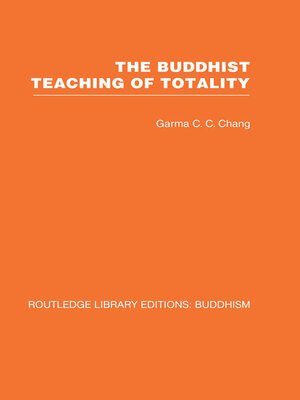 cover image of The Buddhist Teaching of Totality